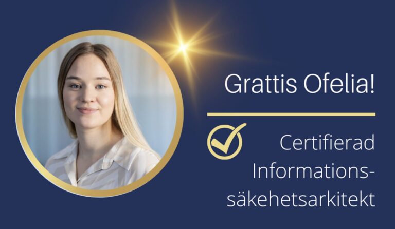 Läs mer om artikeln Grattis Ofelia – Certifierad Informationssäkerhetsarkitekt!